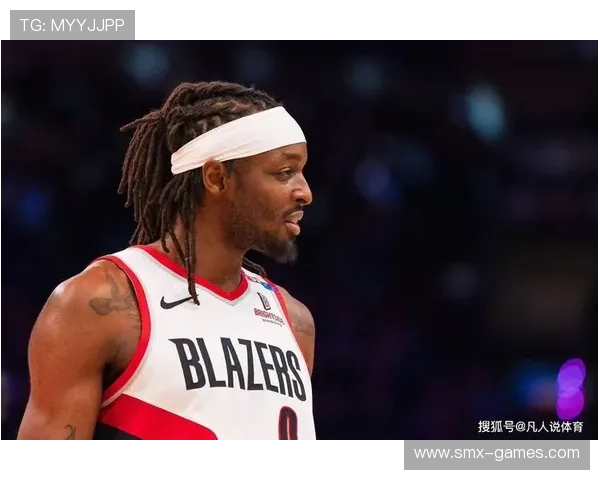 格兰特三分威胁引爆赛场,对手防线瞬间崩盘