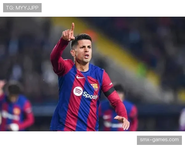 巴萨重建持续推进，方向清晰度成关键考量